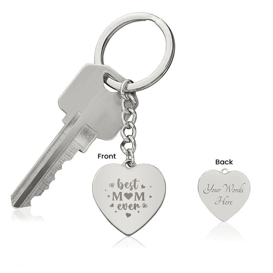 Best Mom Ever Heart Keychain - Amour Pendants