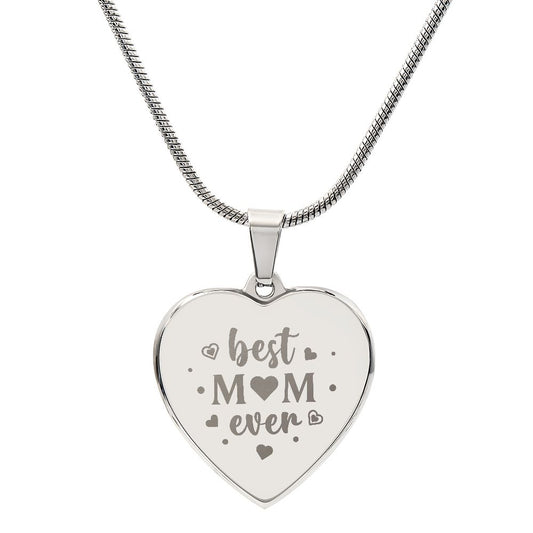 Best Mom Ever Heart Necklace - Amour Pendants