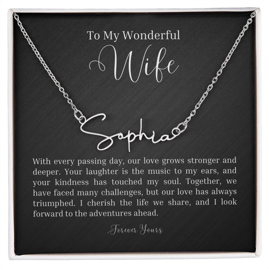 To My Wife A Love That Grows Stronger Signature Style Necklace - Amour Pendants